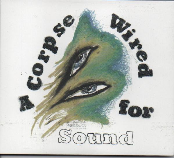 WMerchandise - A Corpse Wired For Sound - Cd