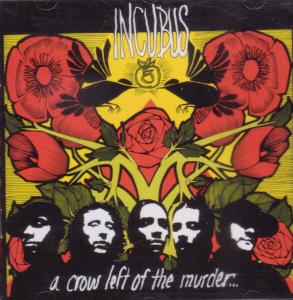 Incubus (Rock Group) - A Crow Left Of The Murder - Cd