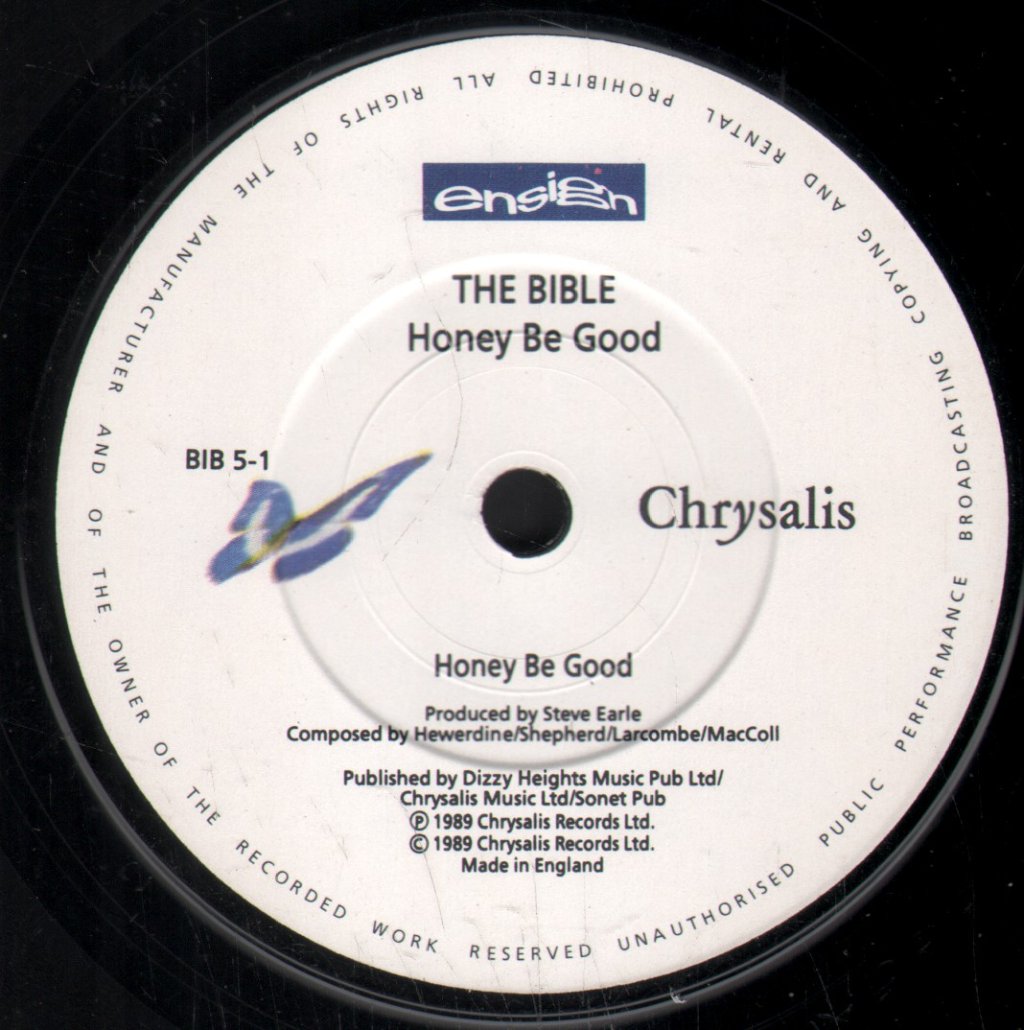 Bible - Honey Be Good - 7 Inch