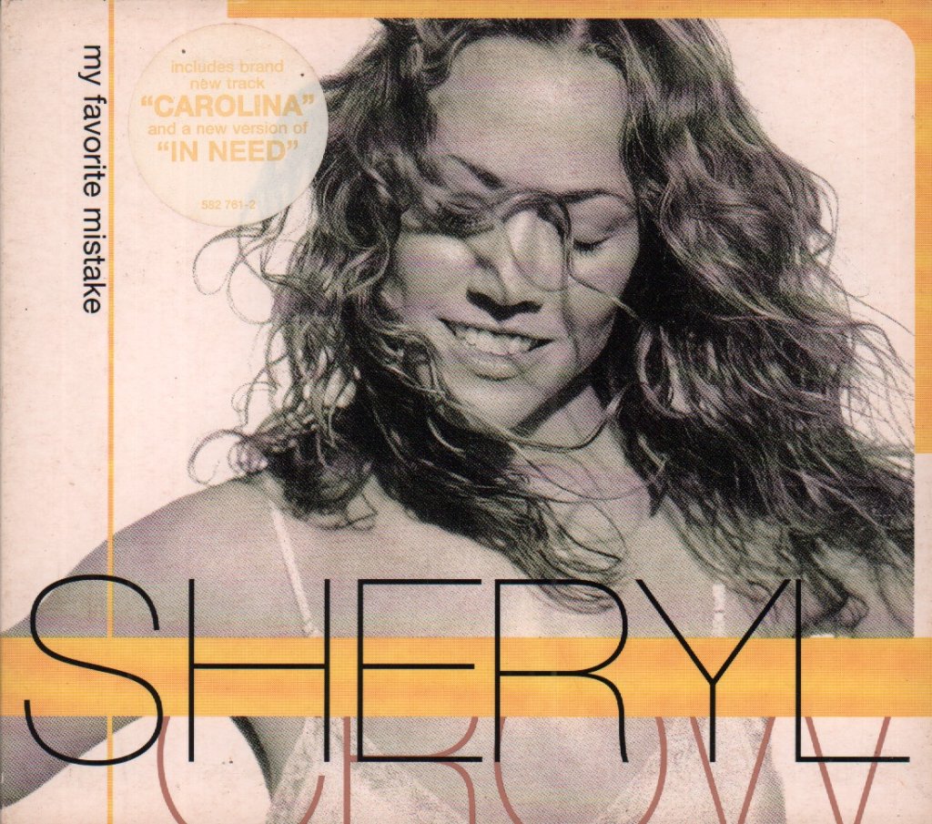 Sheryl Crow - My Favorite Mistake - Cd