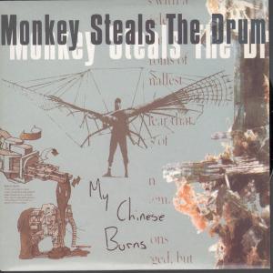 Monkey Steals The Drum - My Chinese Burns - 7 Inch