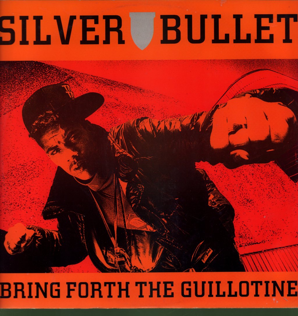 Silver Bullet - Bring Forth The Guillotine (The Ben Chapman Mixes) - 12 Inch