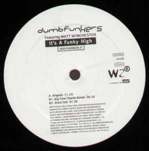 Dumbfunkers - It's A Funky High - 12 Inch