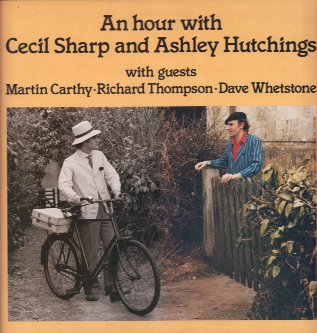 Cecil Sharp And Ashley Hutchings - An Hour With - Lp
