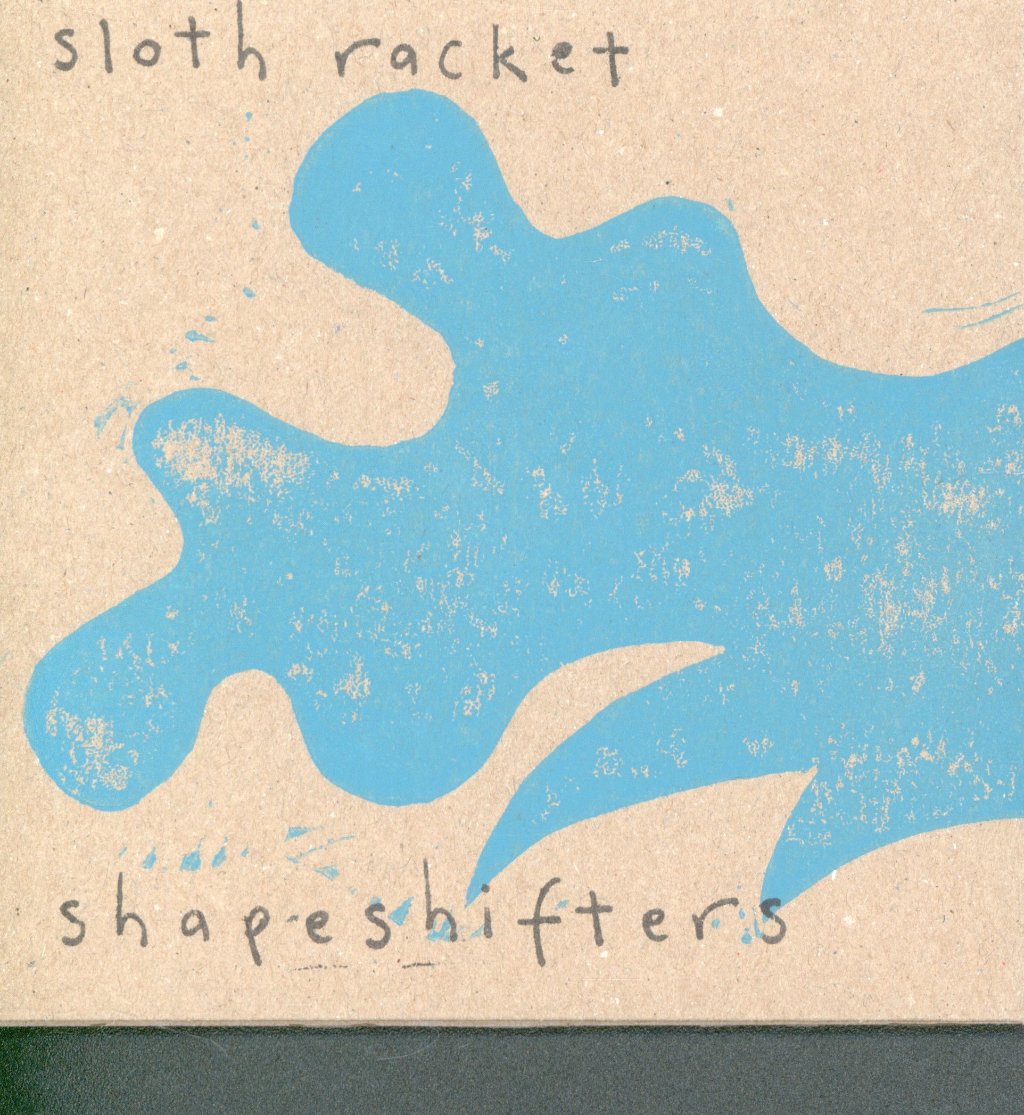 Sloth Racket - Shapeshifters - Cd