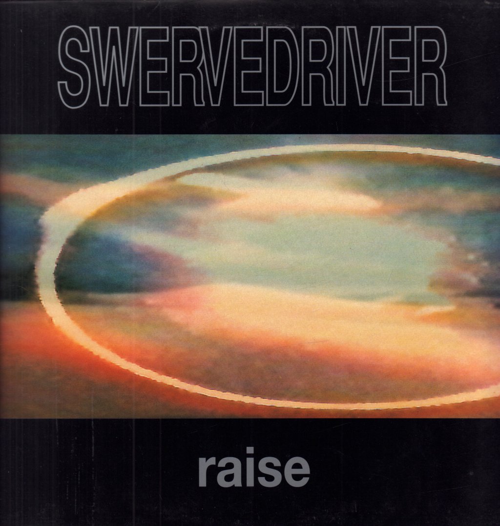 Swervedriver - Raise - Lp