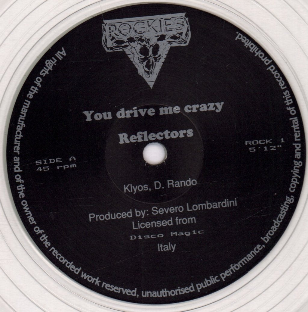 Reflectors - You Drive Me Crazy - 12 Inch