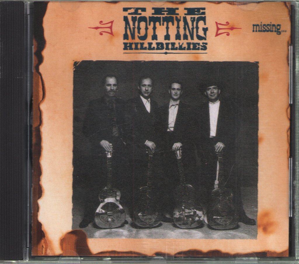 Notting Hillbillies - Missing... Presumed Having A Good Time - Cd