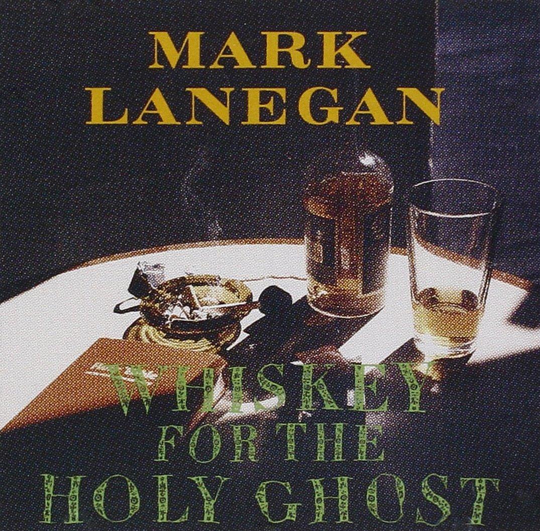 Mark Lanegan - Whiskey For the Holy Ghost - Cd