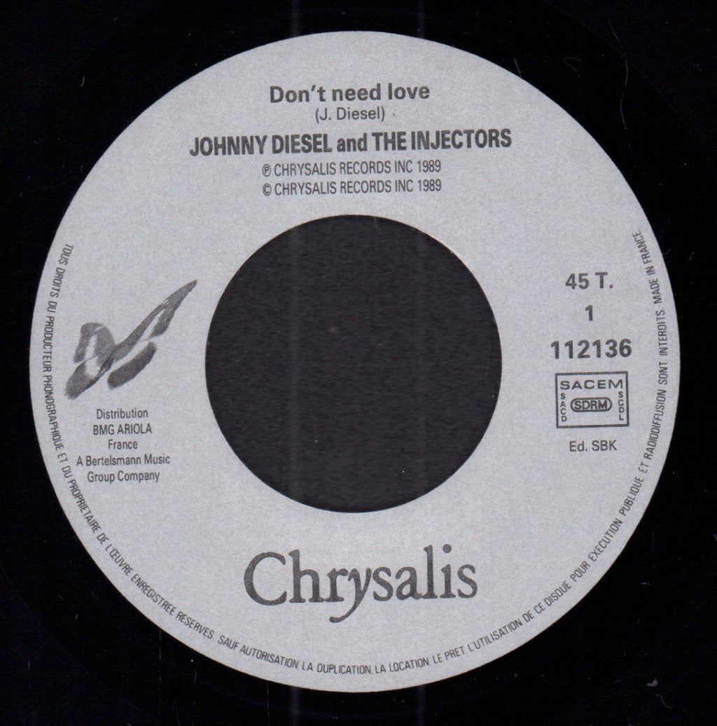 Johnny Diesel And The Injectors - Don't Need Love - 7 Inch