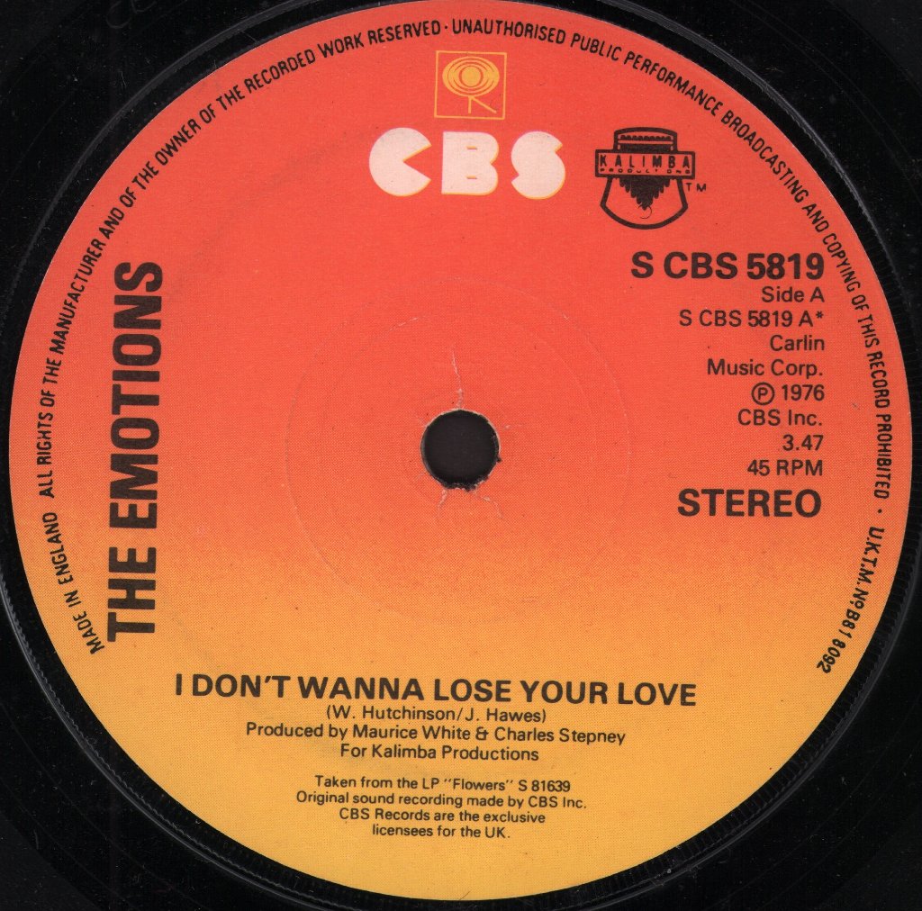 Emotions - I Don't Wanna Lose Your Love - 7 Inch