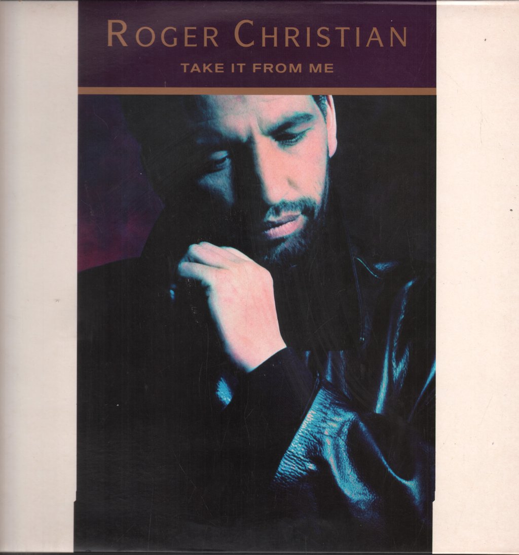 Roger Christian - Take It From Me - 12 Inch