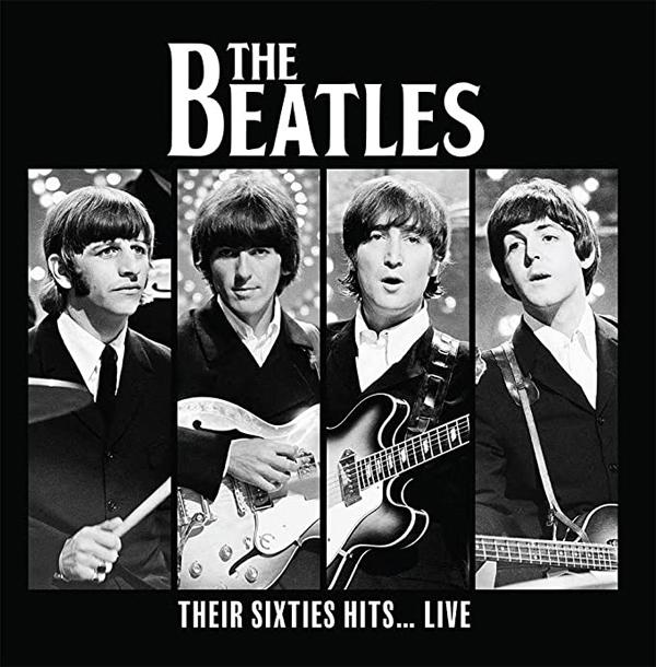 Beatles - Their Sixties Hits... Live - Lp
