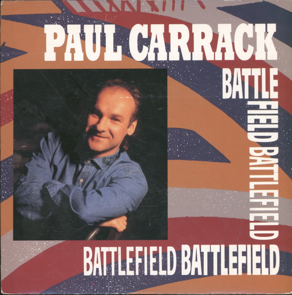 Paul Carrack - Battlefield - 7 Inch