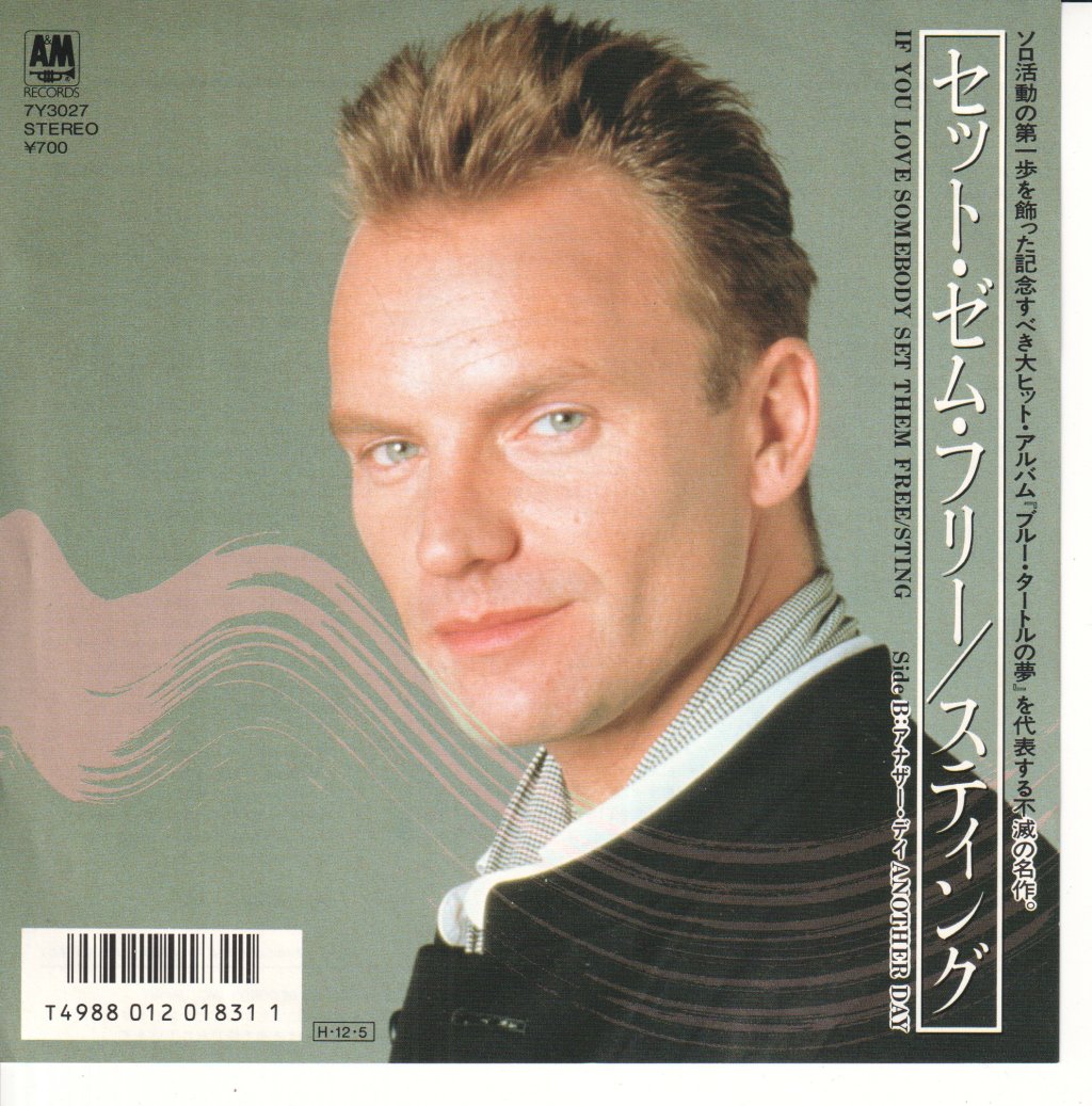 Sting - If You Love Somebody Set Them Free - 7 Inch