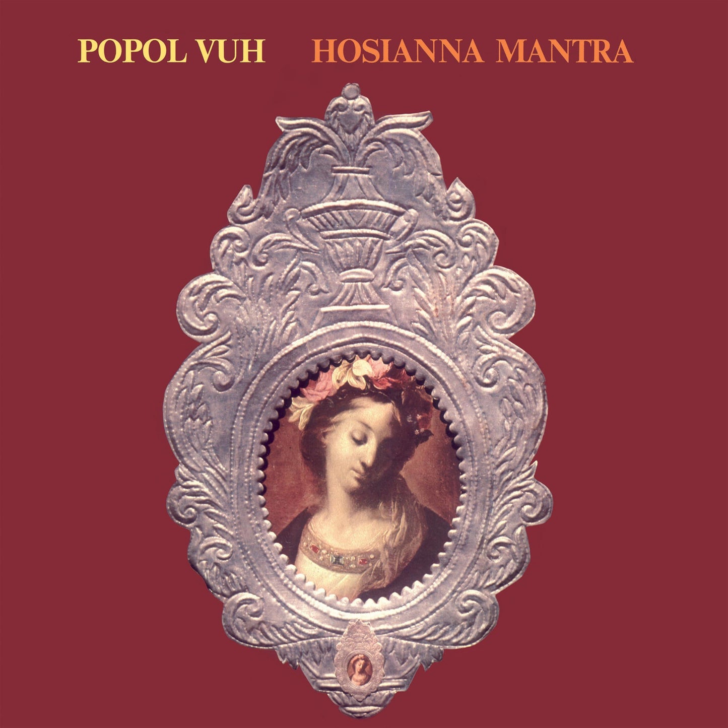 Popol Vuh - Hosianna Mantra - 12" Vinyl Edition - Lp