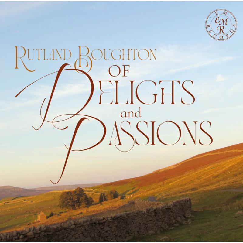 English Piano Trio - Rutland Boughton...of Delights and Passions - Cd