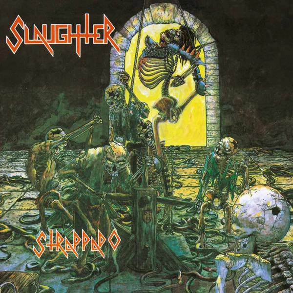 Slaughter (Rock/Metal Group) - Strappado (2lp) - Double Lp