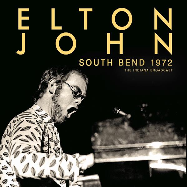 Elton John - South Bend 1972 - Cd