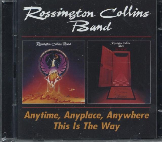 Rossington Collins Band - Anytime, Anyplace, Anywhere / This Is the Way - Double Cd