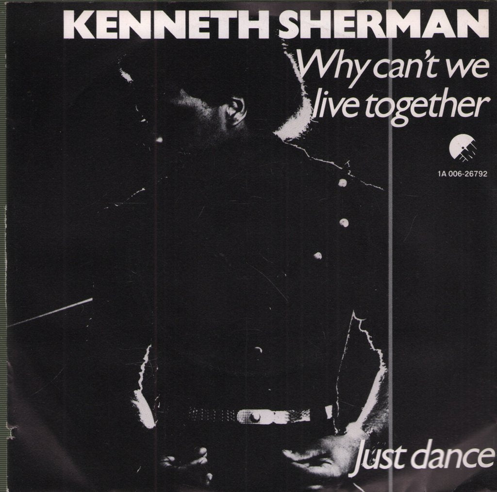 Kenneth Sherman - Why Can't We Live Together / Just Dance - 7 Inch