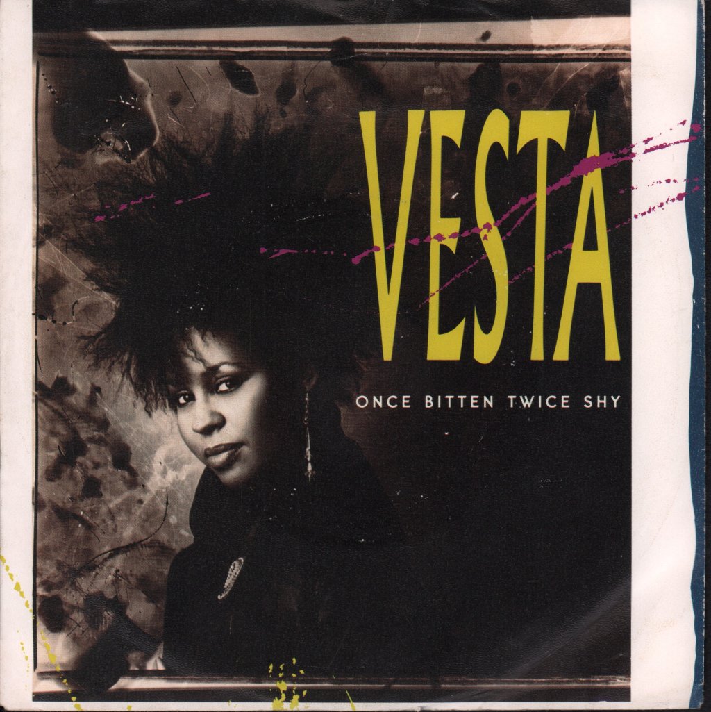 Vesta Williams - Once Bitten Twice Shy - 7 Inch