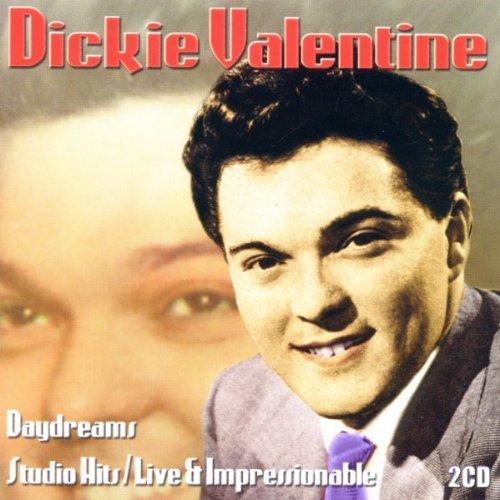 Dickie Valentine - Daydreams Studio Hits/Live & I - Double Cd