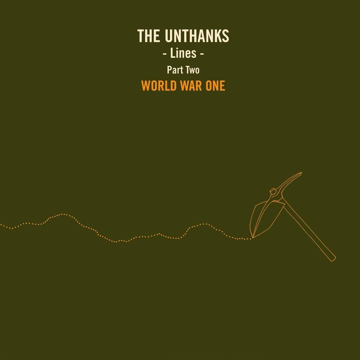 Unthanks - Lines - Part Two - World War One - 10 Inch