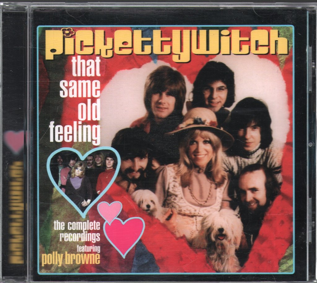 Pickettywitch - That Same Old Feeling: The Complete Recordings - Cd
