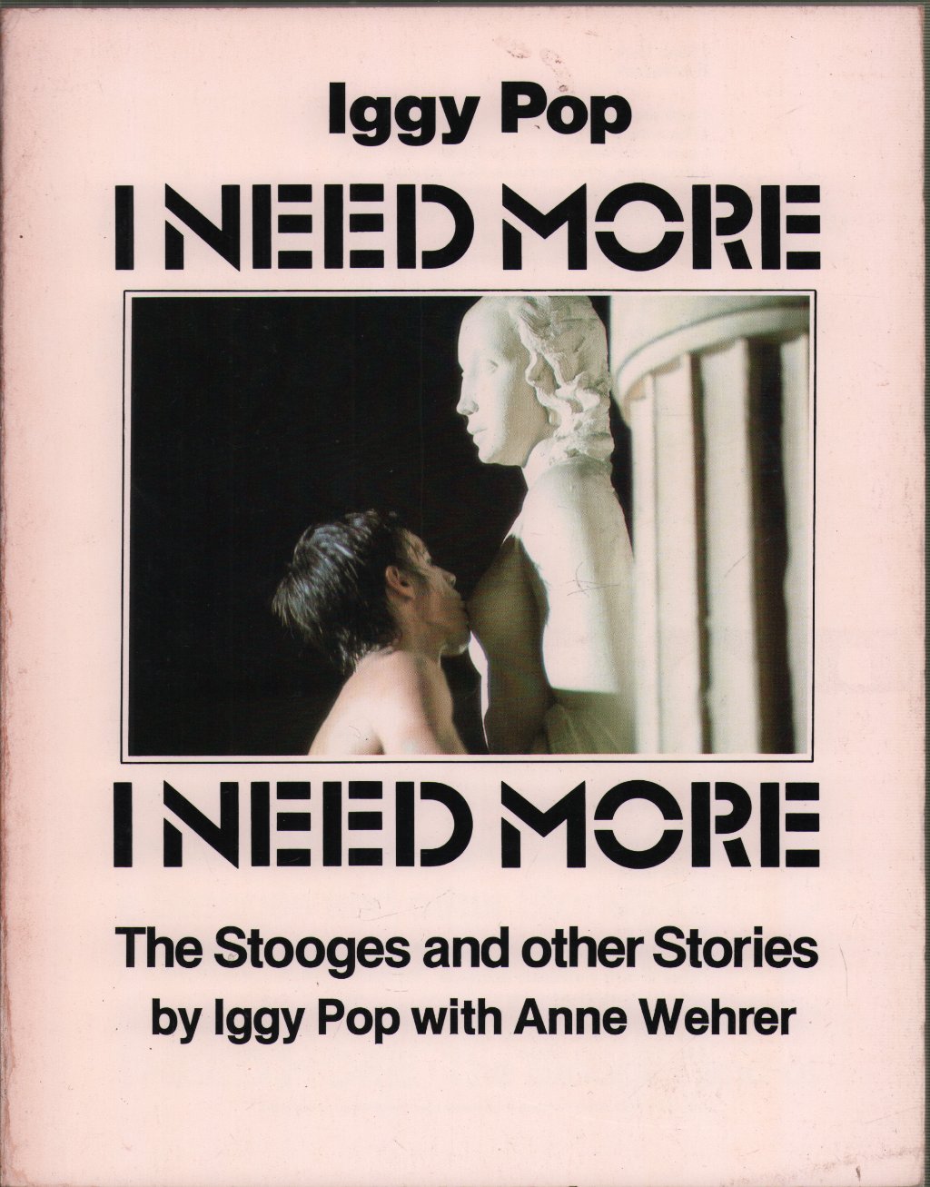 Iggy Pop - I Need More - Book