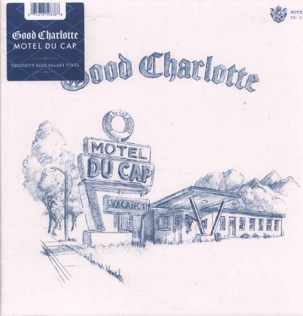 Good Charlotte - Motel Du Cap - Lp