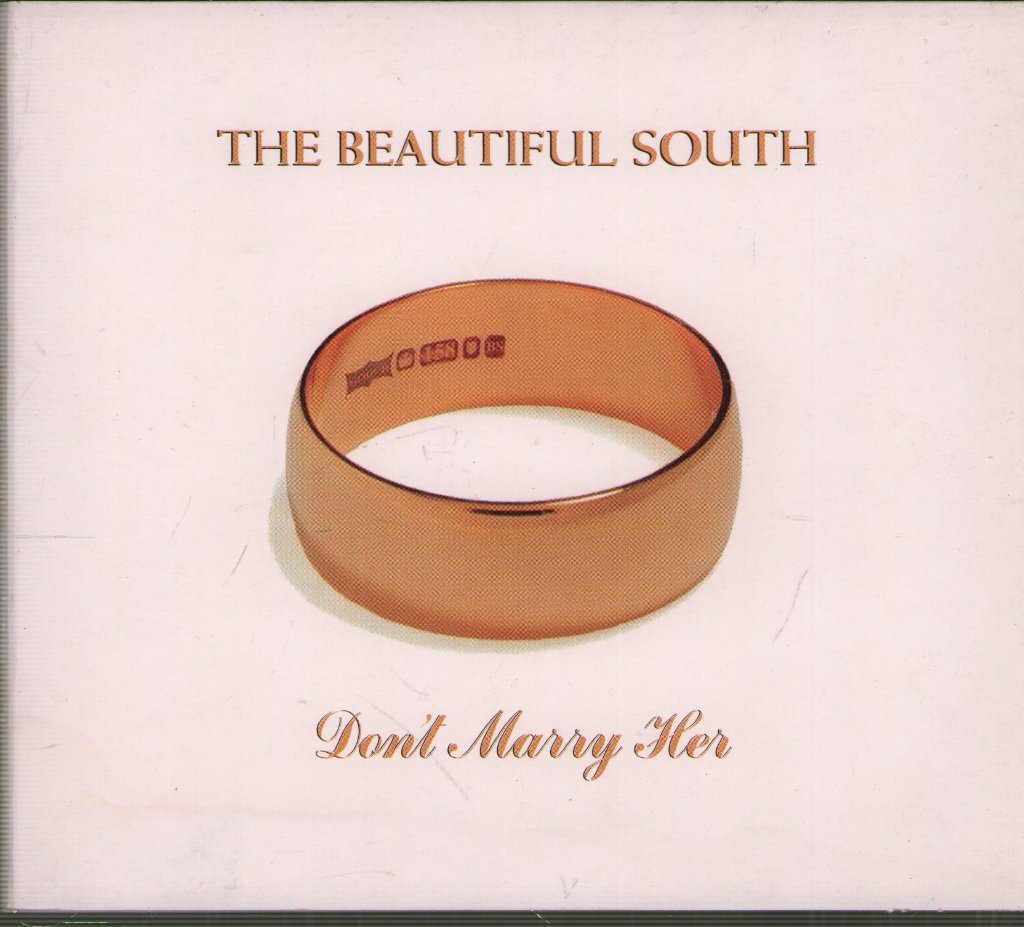 Beautiful South - Don't Marry Her - Cd