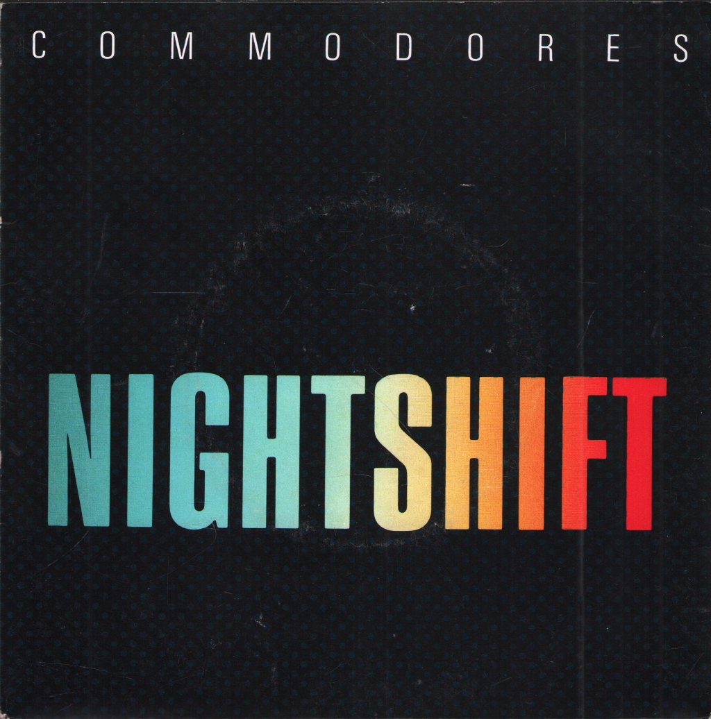 Commodores - Nightshift - 7 Inch