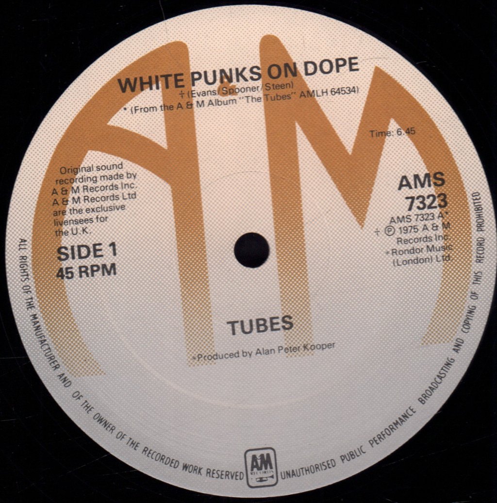 Tubes - White Punks On Dope - 12 Inch