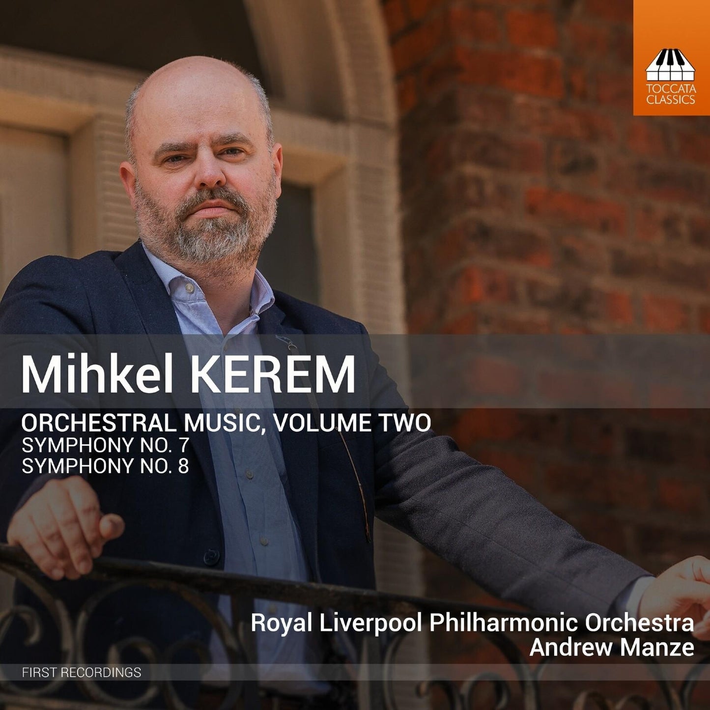 Royal Liverpool Philharmonic Orchestra, Andrew Manze - Mihkel Kerem: Orchestral Music, Vol. 2 - Cd