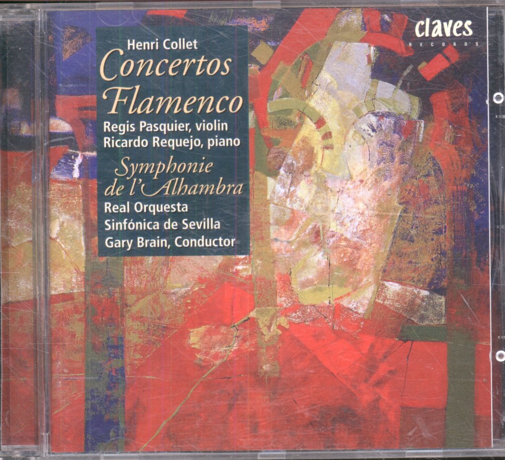 Régis Pasquier, Ricardo Requejo, Real Orquesta Sinfónica de Sevilla - Concertos Flamenco / Symphonie De L'Alhambra - Cd