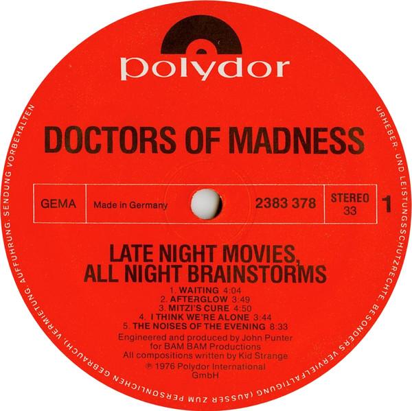Doctors Of Madness - Late Night Movies, All Night Brainstorms - Lp
