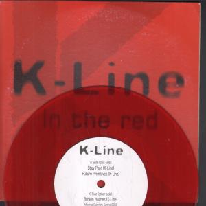 K-Line - In The Red - 7 Inch