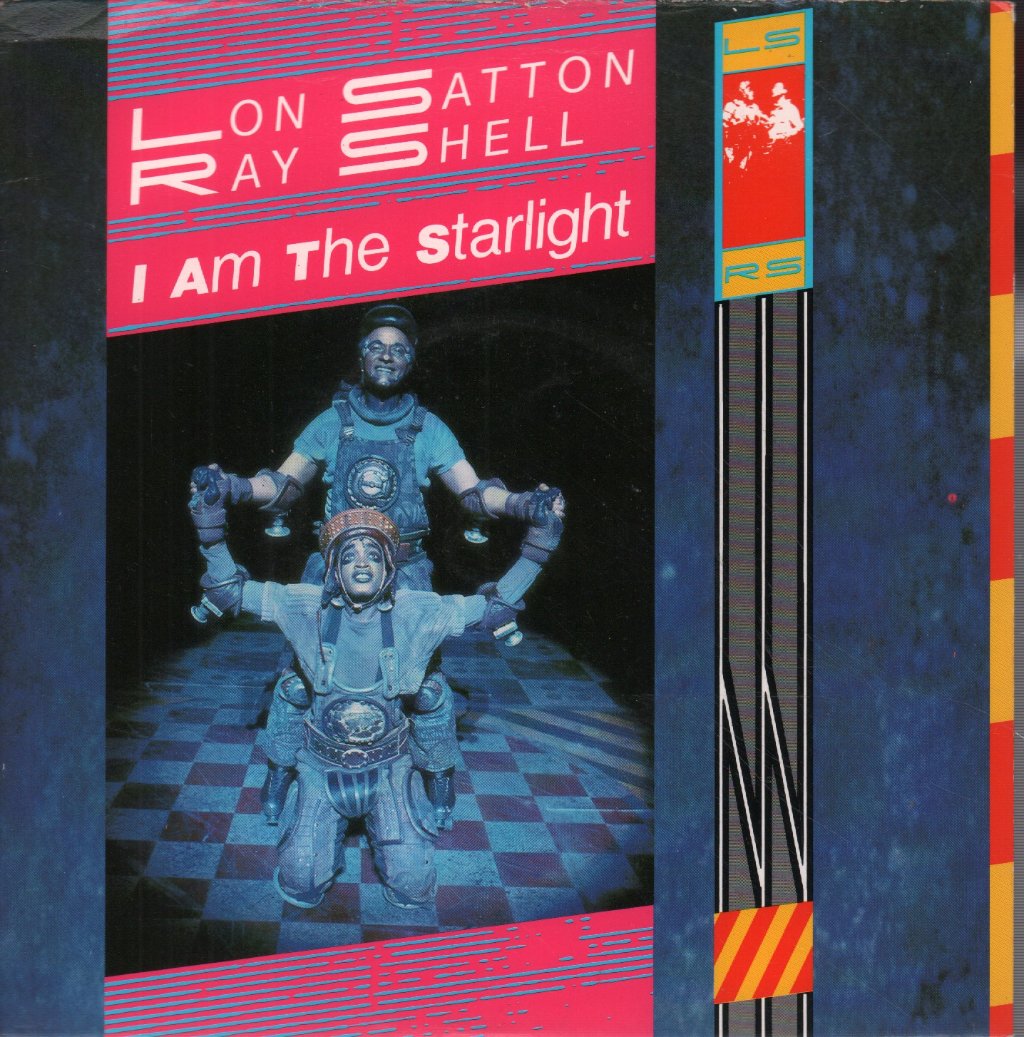 Lon Satton And Ray Shell - I Am The Starlight - 7 Inch
