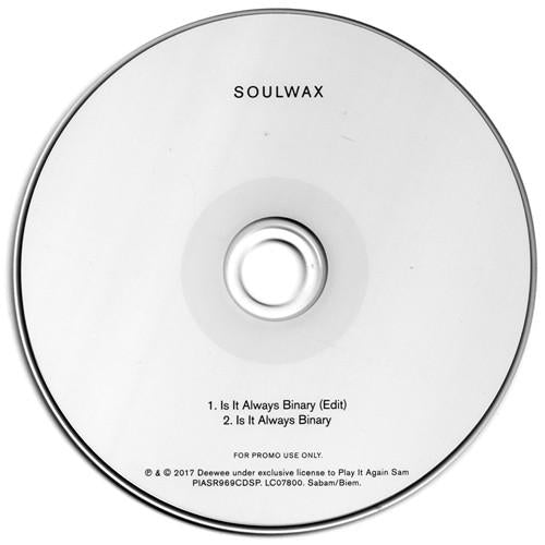 Soulwax - Is It Always Binary (Edit) - Cdr