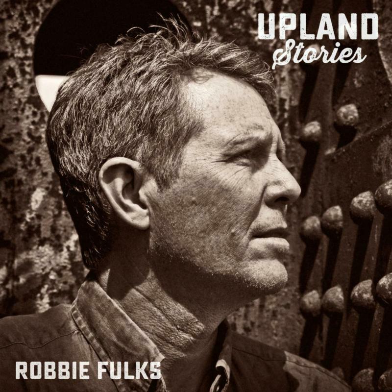 Robbie Fulks - Upland Stories - Cd