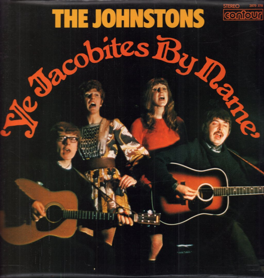 Johnstons - Ye Jacobites By Name - Lp