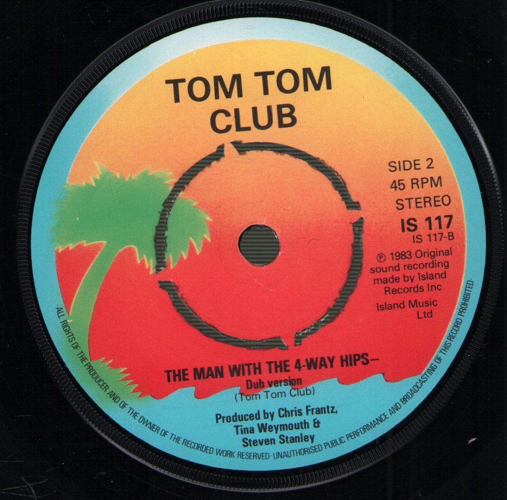 Tom Tom Club - Man With The 4-Way Hips - 7 Inch