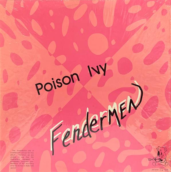Fendermen - Poison Ivy - Lp