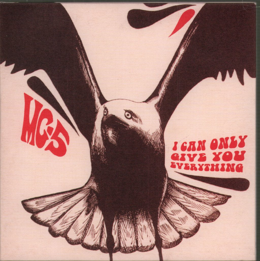 MC5 - I Can Only Give You Everything - Cd