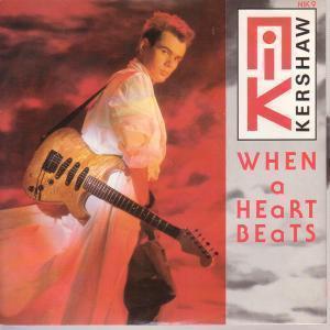 Nik Kershaw - When A Heart Beats - 7 Inch