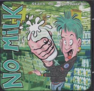 No Milk - Stars De Supermarche - Cd