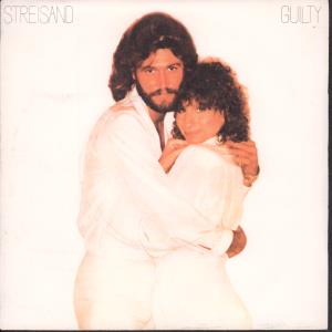 Barbra Streisand And Barry Gibb - Guilty - 7 Inch