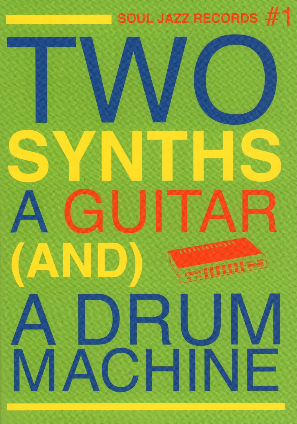 Various Artists - Two Synths A Guitar (And) A Drum Machine  - Post Punk Dance 1 - Double Lp