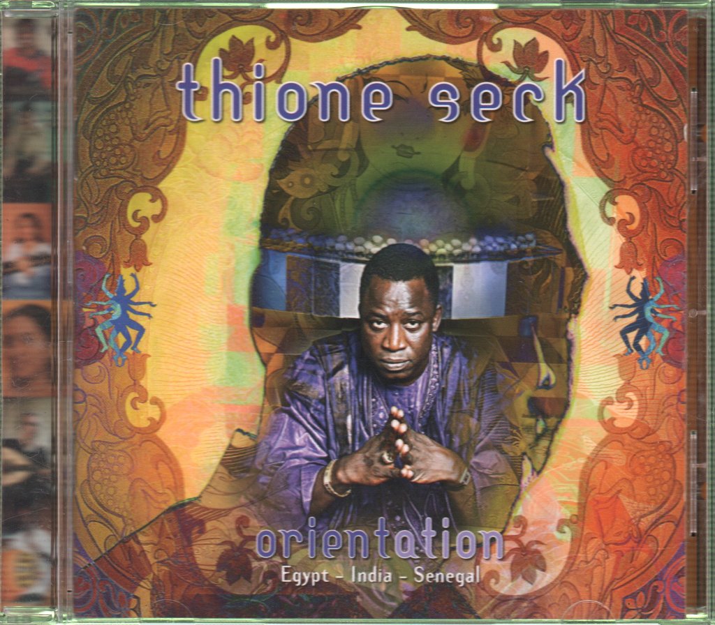 Thione Seck - Orientation : Egypt - India - Senegal - Cd
